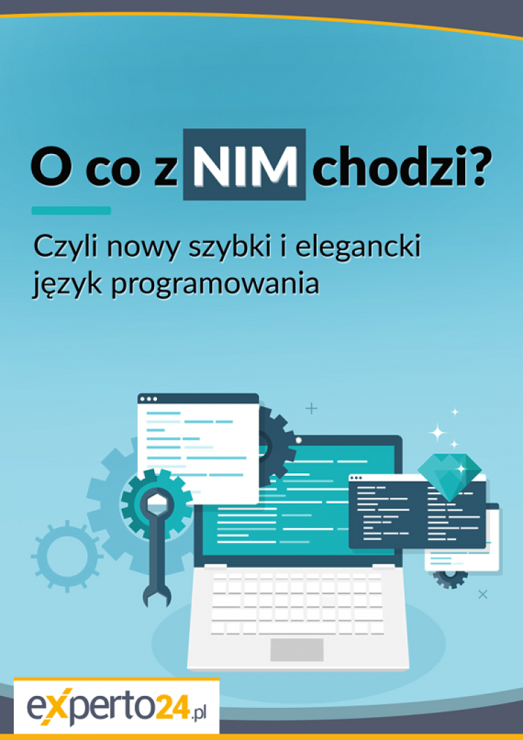 O co z NIM chodzi - czyli nowy szybki i elegancki język programowania